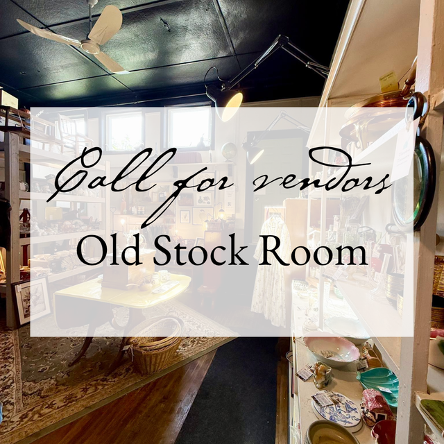 Call for Vendors: Old Stock Room
