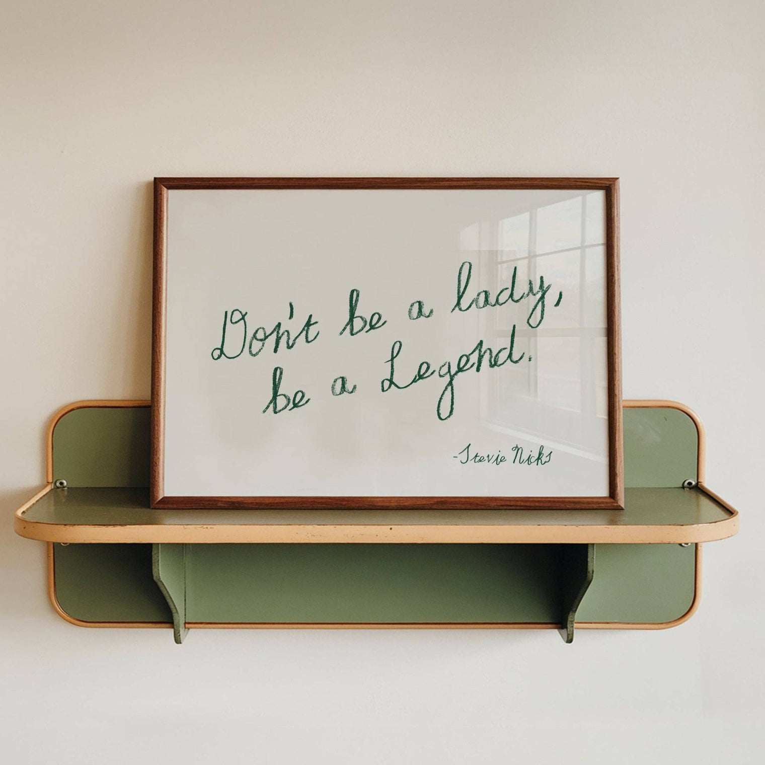 Don't Be a Lady, Be a Legend Poster