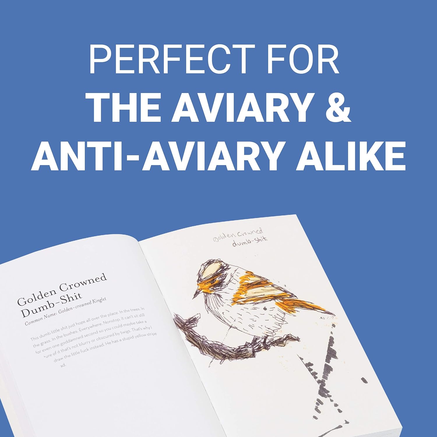 The Field Guide to Dumb Birds of North America