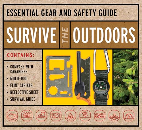 Survive The Outdoors: Essential Gear and Safety Guide