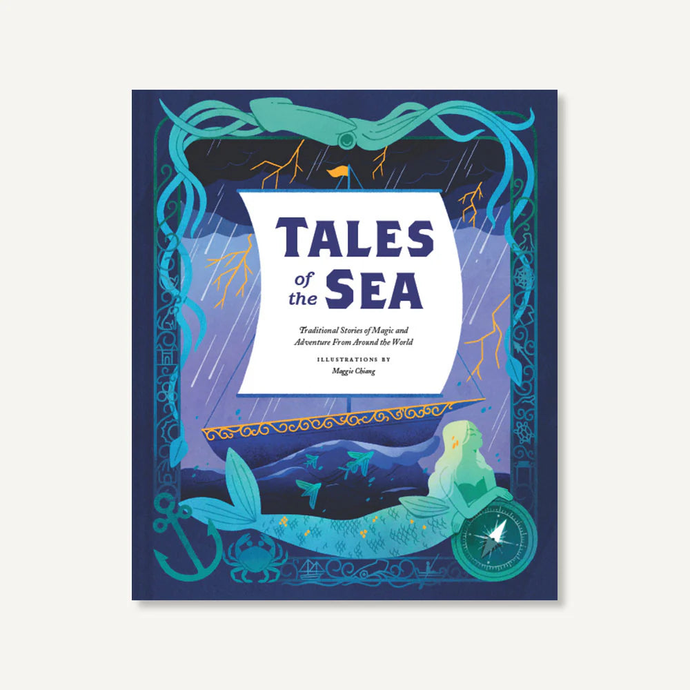 Tales of the Sea: Traditional Stories of Magic and Adventure from around the World