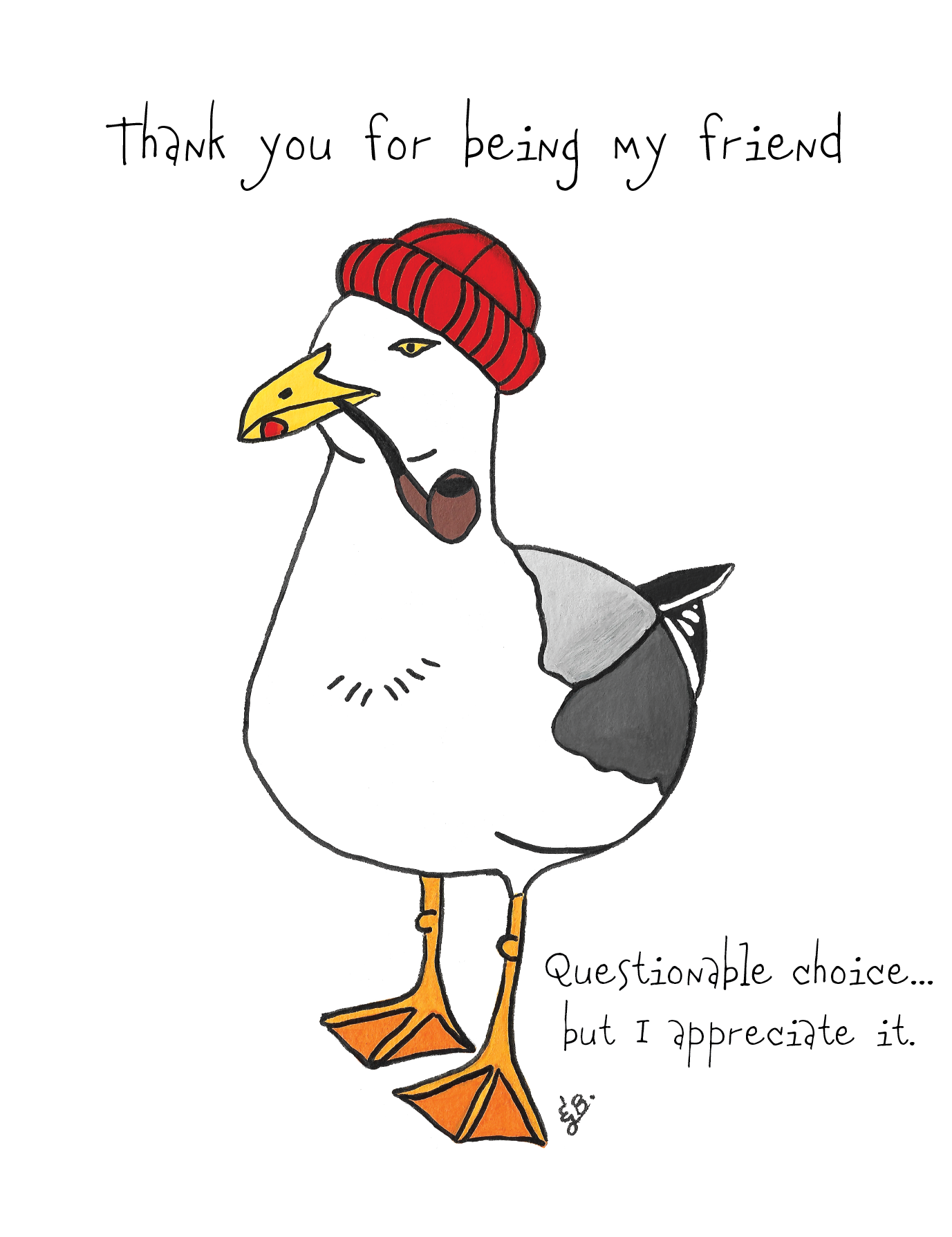Erin Bulger - Greeting Card - Thank You For Being My Friend