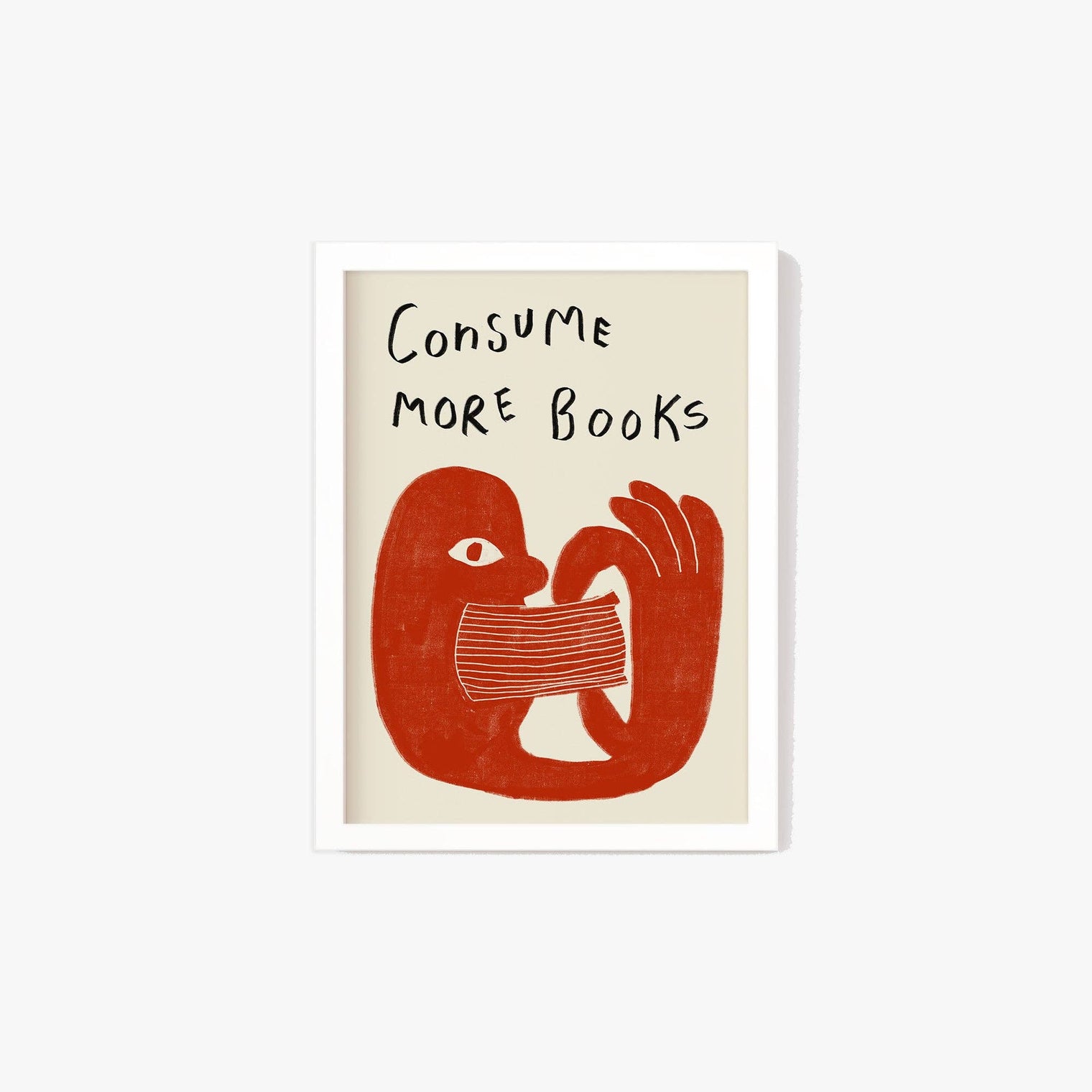 Consume More Books Print