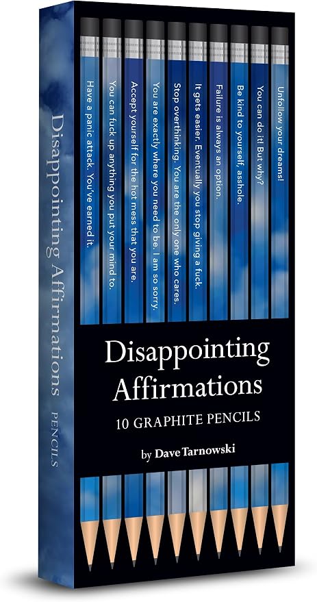Raincoast - Disappointing Affirmations Pencils