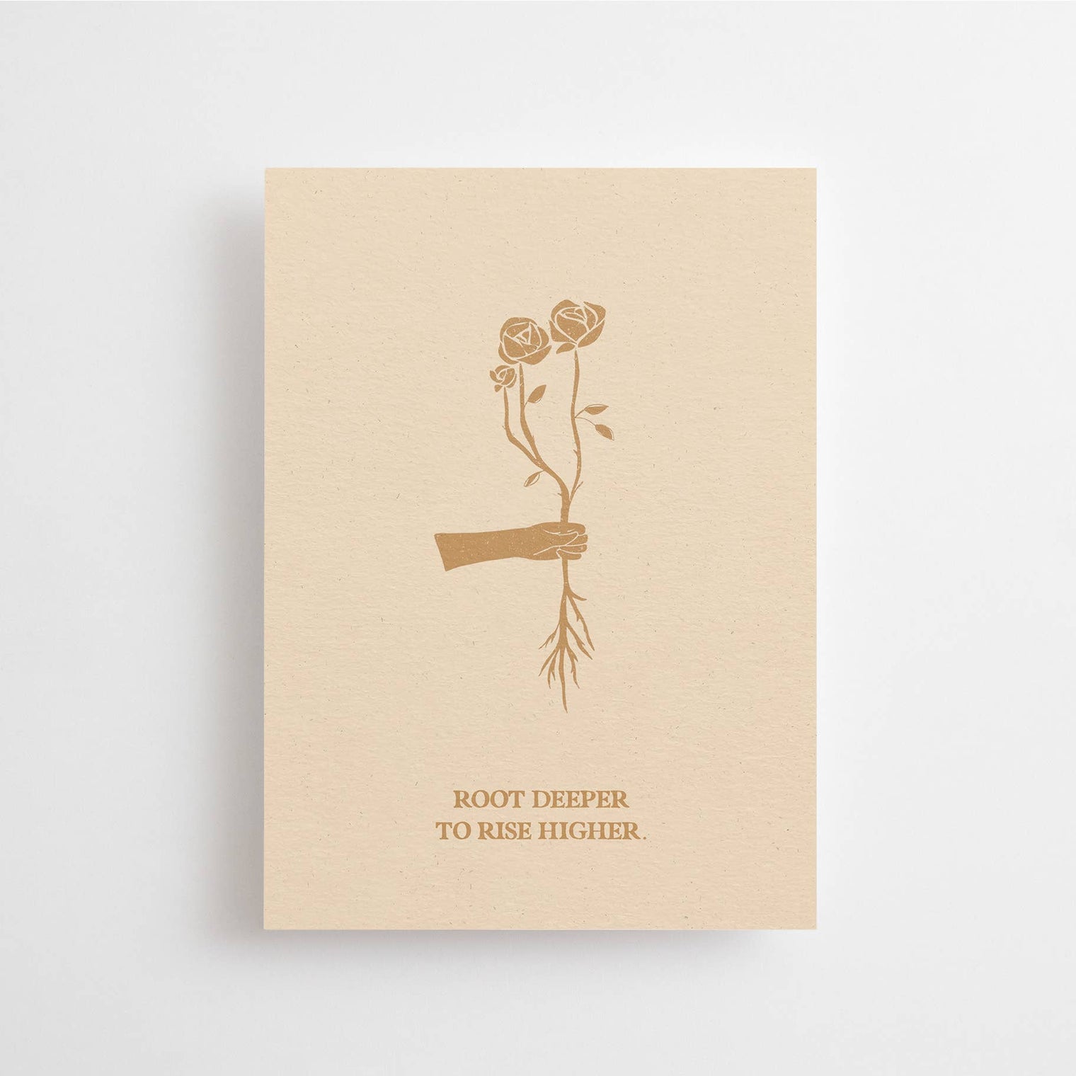 Root Deeper To Rise Higher Postcard