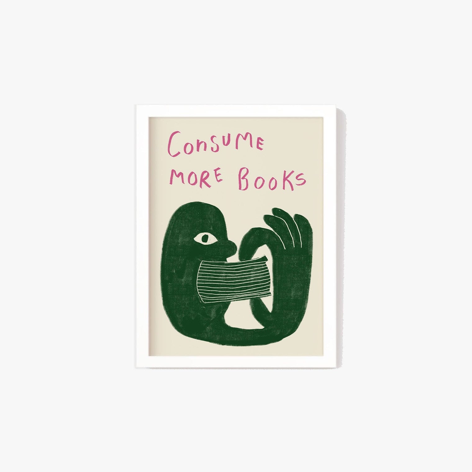 Consume More Books Print