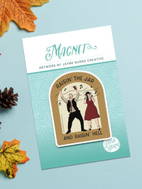 Jayme Burns -  Causeway and Raisin The Jar Magnets