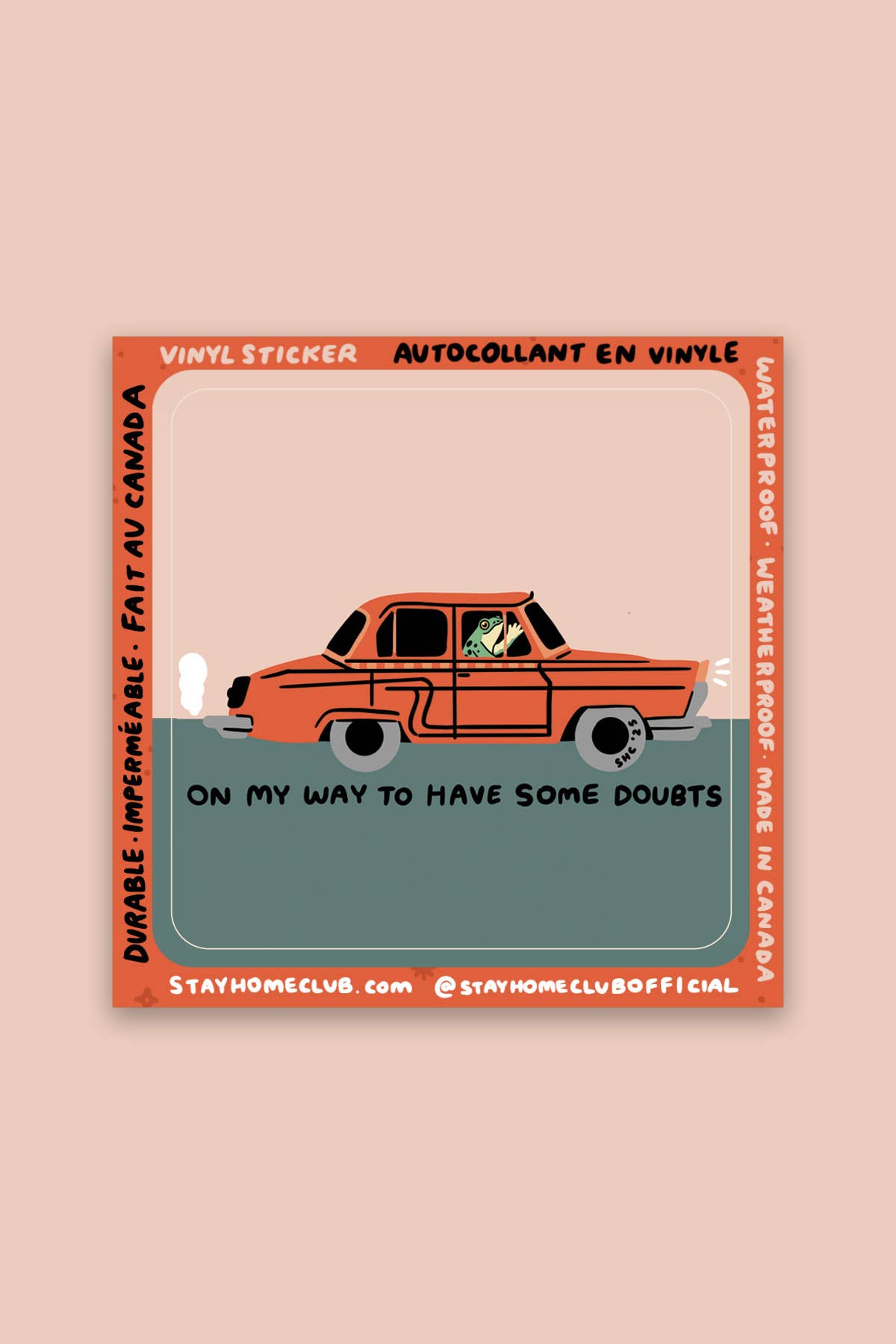 Stay Home Club - Have Some Doubts Sticker | Waterproof Vinyl Sticker