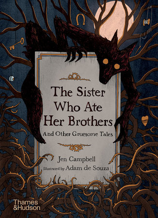 The Sister Who Ate Her Brothers Book