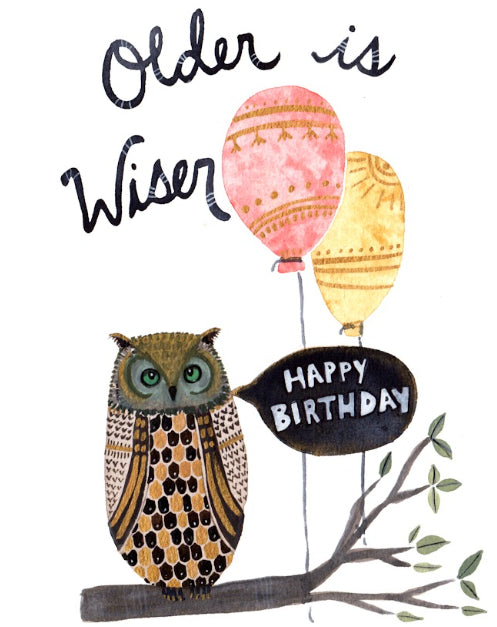 Older is Wiser Card