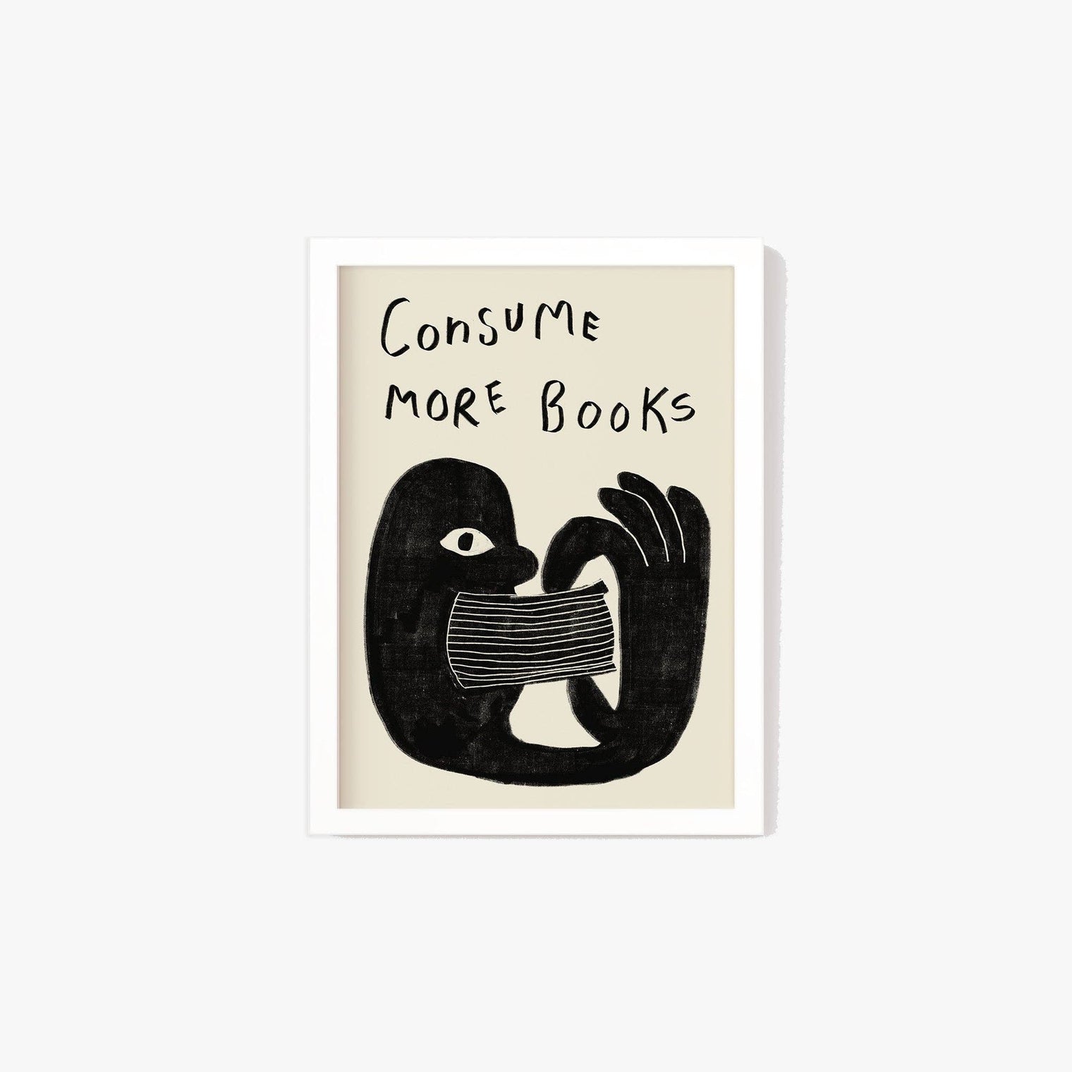 Consume More Books Print