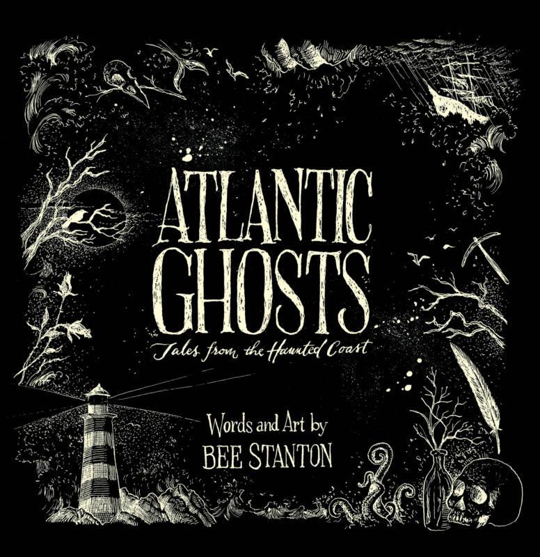 Atlantic Ghosts: Tales From the Haunted Coast (new edition)