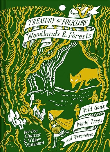 Treasury of Folklore Woodlands & Forests