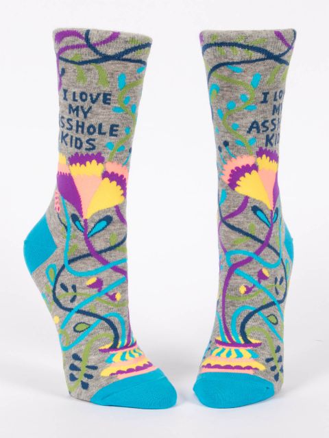 I Love My Asshole Kids Socks