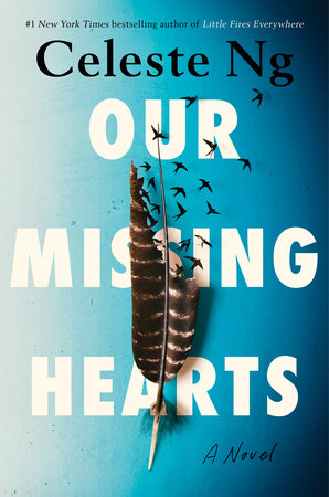 Our Missing Hearts Hardcover Book