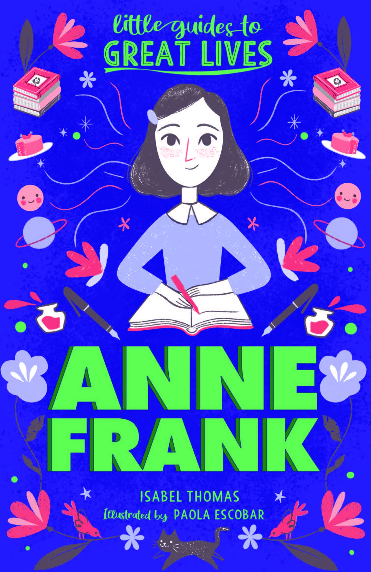 Little Guides To Great Lives: Anne Frank