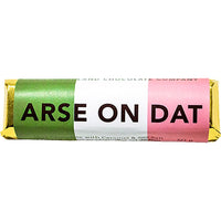 Arse On Dat NL Sayings Bar