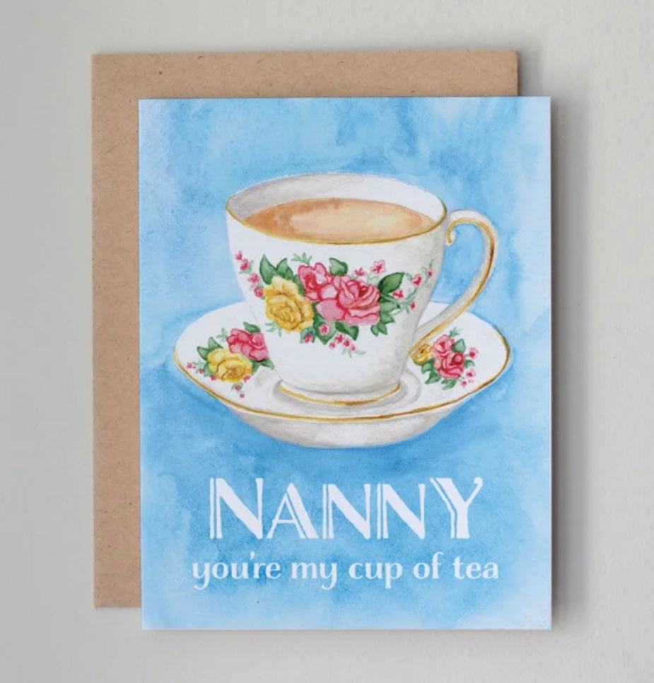 Nanny You're My Cup Of Tea Card