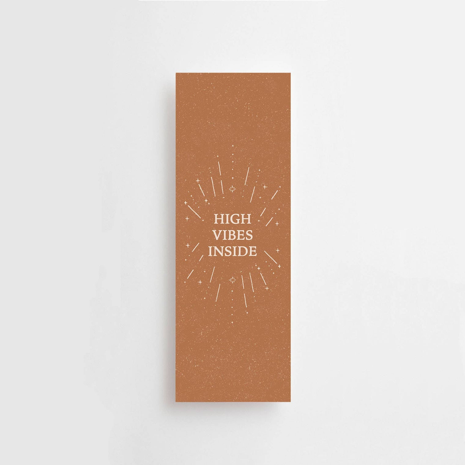 High Vibes Inside Bookmark